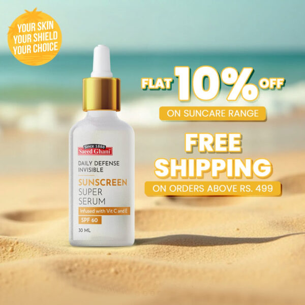 Saeed Ghani Sunscreen Super Serum – SPF 60 Daily Defense Invisible – 30ml (With Vitamin C & E) - Image 7