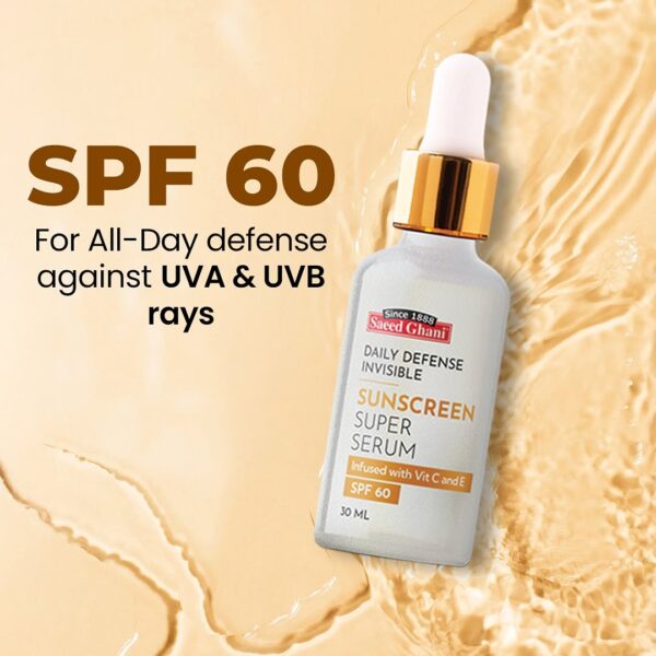 Saeed Ghani Sunscreen Super Serum – SPF 60 Daily Defense Invisible – 30ml (With Vitamin C & E) - Image 6
